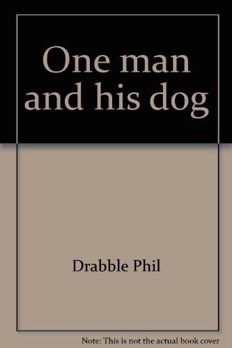 Stock image for One man and his dog for sale by Goldstone Books