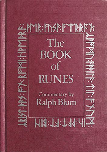 The Book of Runes: A Handbook for the Use of an Ancient Oracle - The Viking  Runes