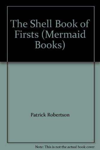 Beispielbild fr The Shell Book of Firsts (Mermaid Books) zum Verkauf von medimops