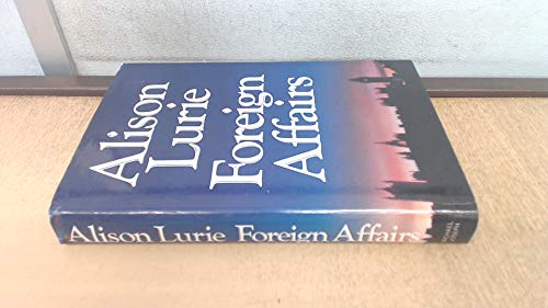 9780718125165: Foreign Affairs - 1st Edition/1st Printing