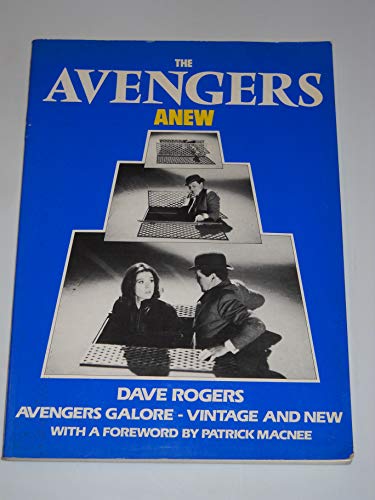 The Avengers Anew. Avengers Glore - Vintage and New