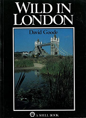 Stock image for Wild in London for sale by Dromanabooks