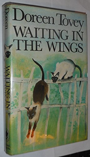 Waiting in the wings - Doreen Tovey