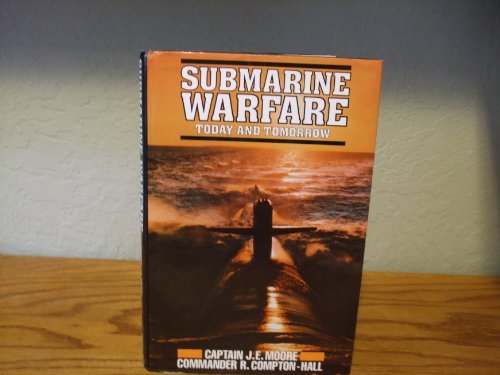 Stock image for Submarine warfare: today and tomorrow for sale by MusicMagpie