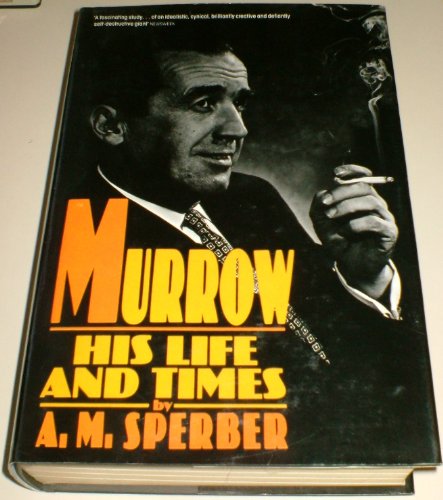 Imagen de archivo de Murrow: His Life And Times a la venta por WorldofBooks