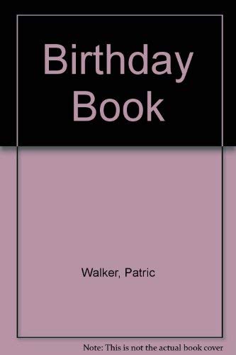 Stock image for The Patric Walker Birthday Book for sale by WorldofBooks