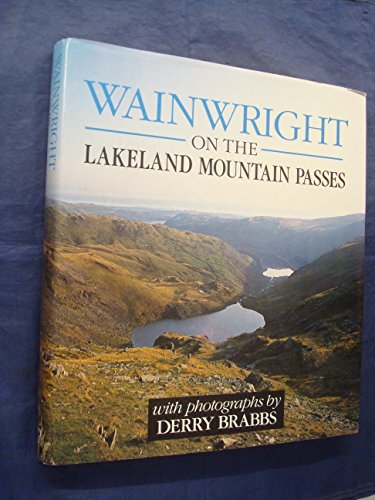 Stock image for Wainwright On the Lakeland Mountain Passes for sale by WorldofBooks