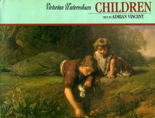 9780718128722: Victorian Watercolours: Children (Victorian Watercolours S.)