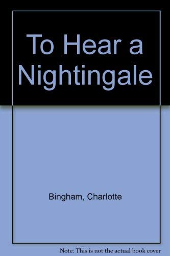 9780718129200: To Hear a Nightingale