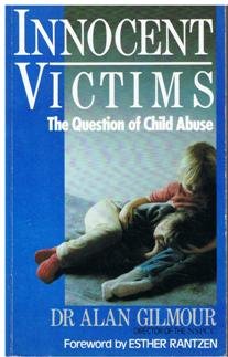 Beispielbild fr Innocent Victims: The Question of Child Abuse zum Verkauf von AwesomeBooks
