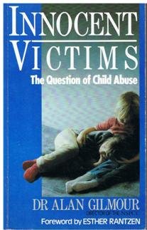 Stock image for Innocent Victims: The Question of Child Abuse for sale by AwesomeBooks