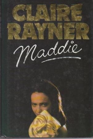 Stock image for Maddie Rayner, Claire for sale by Hay-on-Wye Booksellers