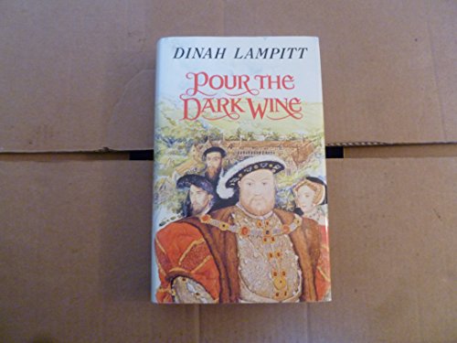 Stock image for Pour the Dark Wine for sale by WorldofBooks