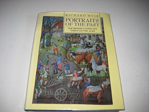 Portraits of the Past (9780718130565) by Richard Muir