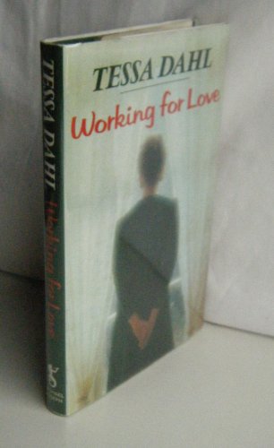 Stock image for Working For Love for sale by AwesomeBooks