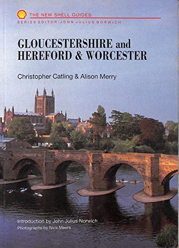 Stock image for Gloucestershire and Hereford and Worcester (New Shell Guides) for sale by MusicMagpie