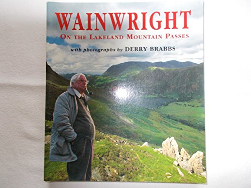 Stock image for Wainwright On the Lakeland Mountain Passes for sale by WorldofBooks