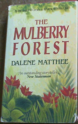 Stock image for The Mulberry Forest for sale by WorldofBooks