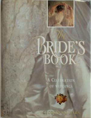 Stock image for The Bride's Book: A Celebration of Weddings for sale by gearbooks