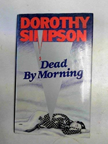 Beispielbild fr Dead By Morning zum Verkauf von WorldofBooks