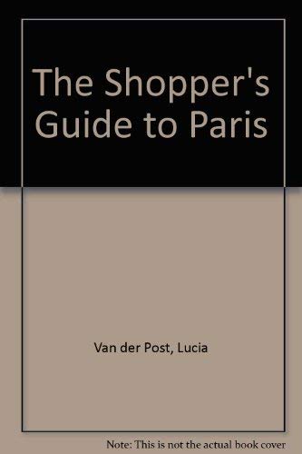 Imagen de archivo de The Shopper's Guide to Paris a la venta por Better World Books Ltd