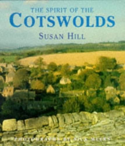 Stock image for The Spirit of the Cotswolds for sale by Flying Danny Books