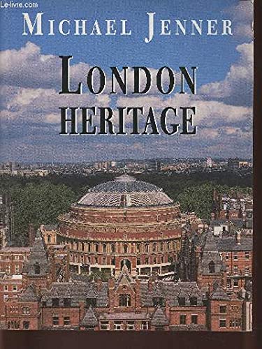 9780718133603: London Heritage: The Changing Style of a City