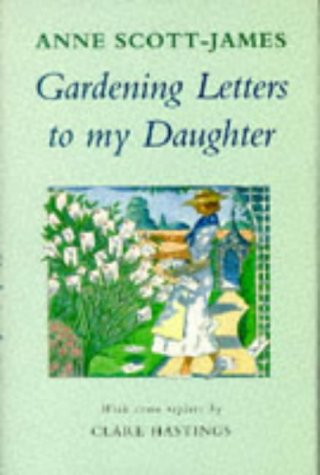 Imagen de archivo de Gardening Letters to my Daughter a la venta por AwesomeBooks