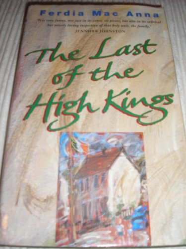 9780718135263: The Last of the High Kings