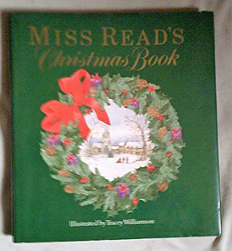 Beispielbild fr Miss Read's Christmas Book zum Verkauf von June Samaras