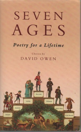 Beispielbild fr SEVEN AGES: POETRY FOR A LIFETIME (SIGNED PRESENTATION COPY). zum Verkauf von Burwood Books