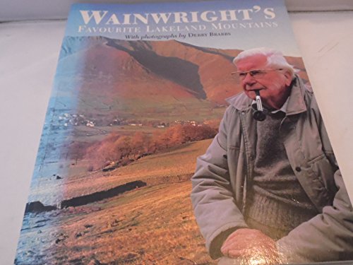 Imagen de archivo de Wainwright's Favourite Lakeland Mountains with Photographs by. a la venta por Arapiles Mountain Books - Mount of Alex