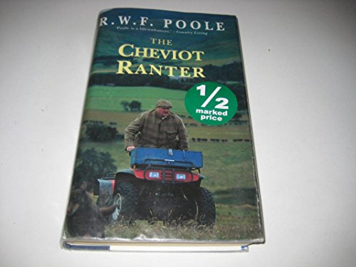 Stock image for The Cheviot Ranter for sale by AwesomeBooks
