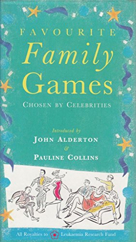 Beispielbild fr Favourite Family Games: Chosen by Celebrities zum Verkauf von WorldofBooks