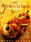 Beispielbild für The 30 Minute Cook: The Best of the Worlds Quick Cooking zum Verkauf von Book Deals