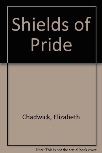 Beispielbild fr Shields of Pride zum Verkauf von WorldofBooks