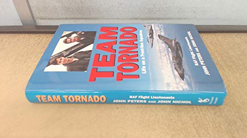 Stock image for Team Tornado: Life on a Front-Line Squadron for sale by Zoom Books Company