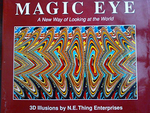 Beispielbild fr Magic Eye: No. 1: A New Way of Looking at the World (Magic Eye: A New Way of Looking at the World) zum Verkauf von WorldofBooks