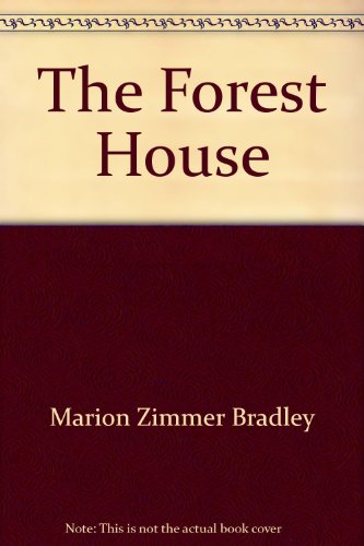 Imagen de archivo de The Forest House a la venta por Silver Trees Books