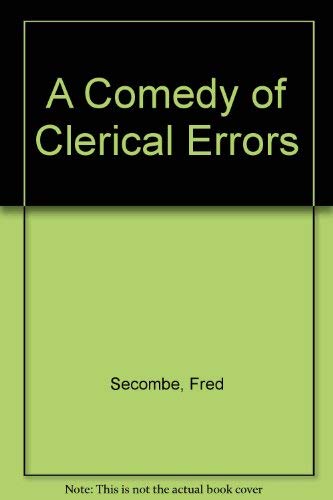 Stock image for A Comedy of Clerical Errors for sale by WorldofBooks