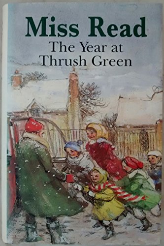 Imagen de archivo de The Year at Thrush Green a la venta por AwesomeBooks