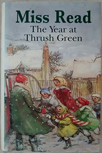 Stock image for The Year at Thrush Green for sale by WorldofBooks