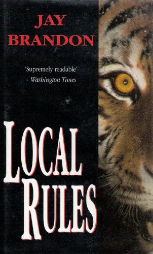 Local Rules (9780718138707) by Brandon, Jay