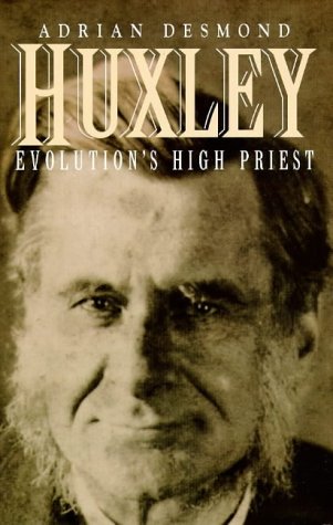Beispielbild fr Huxley: Evolution's High Priest zum Verkauf von WorldofBooks