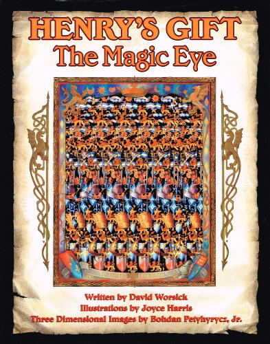 Stock image for Henry's Gift: A Magic Eye Story for sale by WorldofBooks