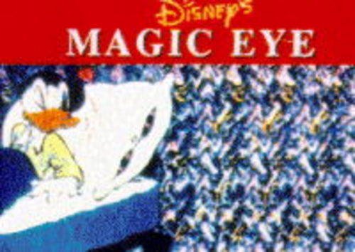 Disney's Magic Eye - 3D Illusions (9780718139629) by No Author Credited