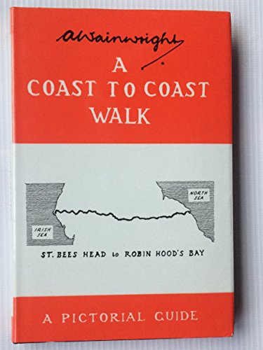 9780718140076: A Coast to Coast Walk(St Bees Head to Robin Hood's Bay): A Pictorial Guide
