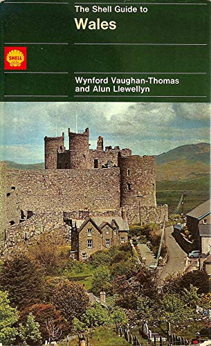 Imagen de archivo de The Shell guide to Wales a la venta por WorldofBooks