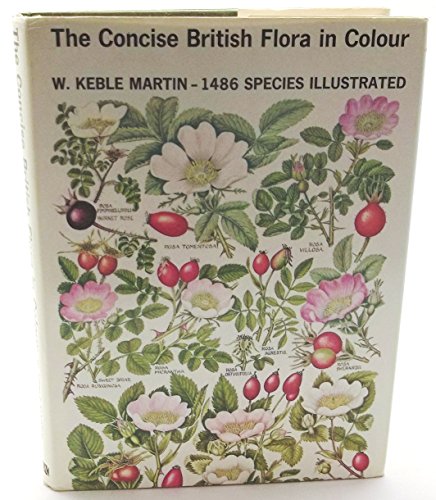 The Concise British Flora in Colour - MARTIN,, W .Keble