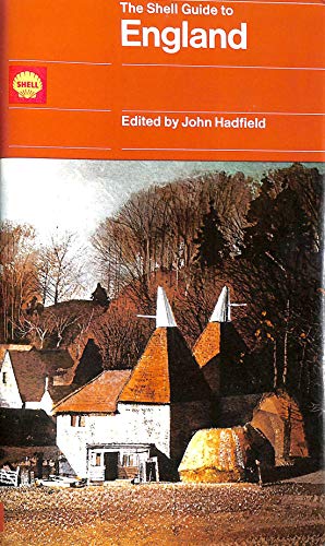 The Shell Guide to England - Hadfield, J (ed)